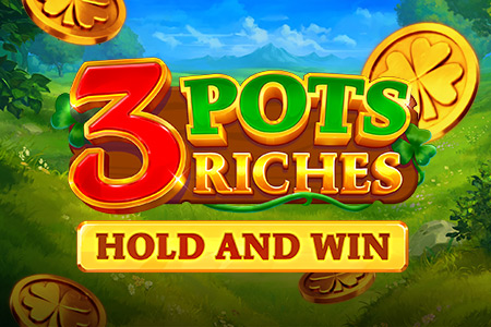 3 Pots Riches